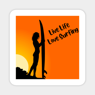 live life love surfing Magnet