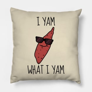 I Yam What I Yam Funny Sweet Potato Pillow