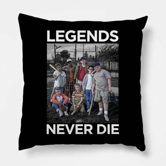 LEGENDS NEVER DIE - SANDLOT Pillow by CrazyRich Bimasakti1'no11