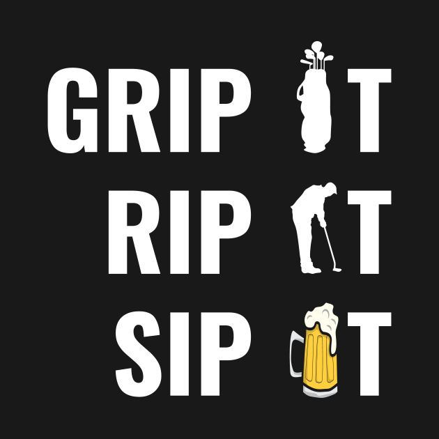 Grip It, Rip It, Sip It Golfer Drinker Golf Koszulka Dziecięca