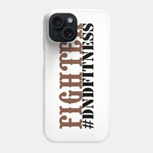 #DNDFitness Fighter! Phone Case