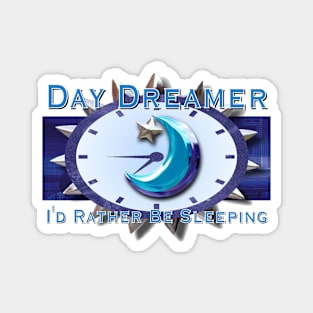 Day Dreamer Magnet