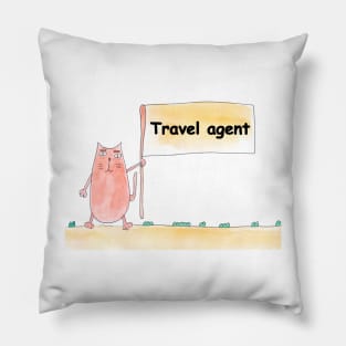 Travel agent. Profession, work, job. Cat shows a banner with the inscription. Watercolor illustration. A gift for a professional. Pillow