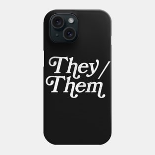 They/Them Pronouns - Retro Style Design Phone Case