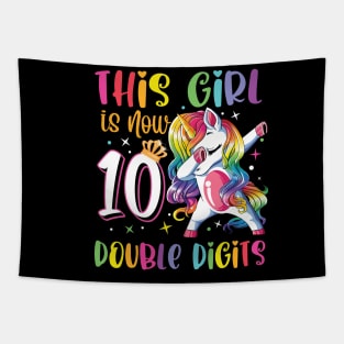 This Girl IS Now 10 Double Digits Dabbing Unicorn 10th Birthday Gift Tapestry