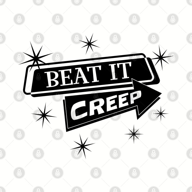 Beat It Creep by SunGraphicsLab