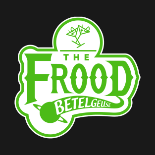 Frood T-Shirt