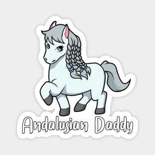 Horse Lover - Andalusian Daddy Magnet