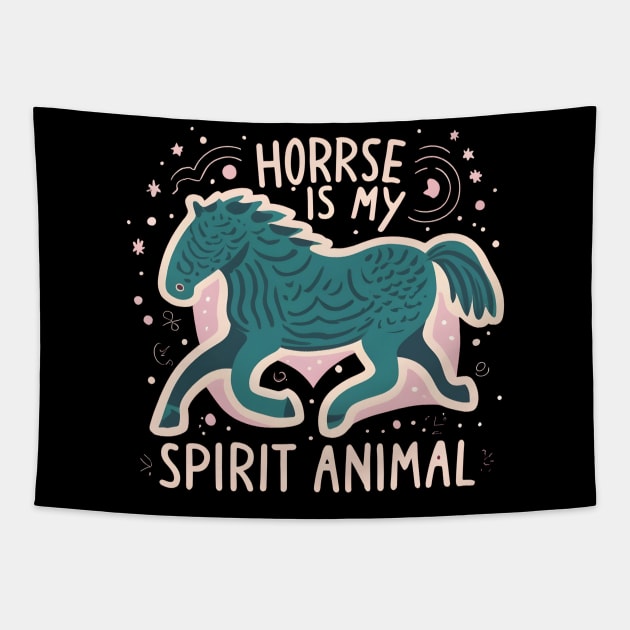 Horse is my spirit animal Tapestry by NomiCrafts