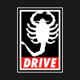 Obey and drive T-Shirt