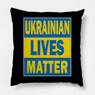 Ukrainian Lives Matter Pillow