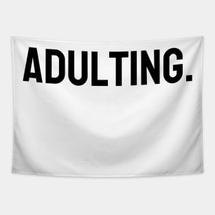 Adulting Tapestry