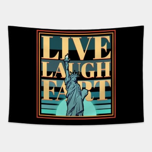 Live Laugh Fart Funny Tapestry