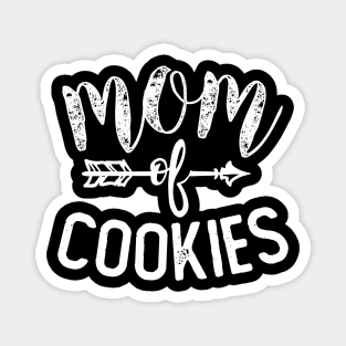 Cute Mom Of Cookies T shirt Mothers day Gift Magnet