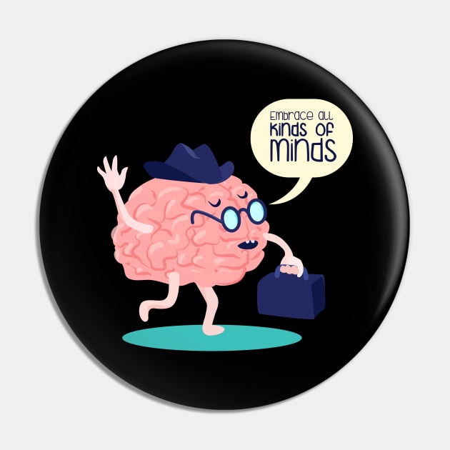 'Embrace All Kinds Of Minds' Autism Awareness Shirt Pin by ourwackyhome