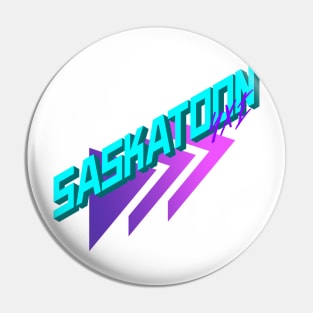 Saskatoon 80's Revival Pin