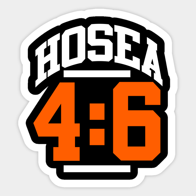 Hosea 4:6 Christian Gift - Bible - Sticker