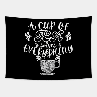 A Cup Of Tea Solves Everything Tapestry