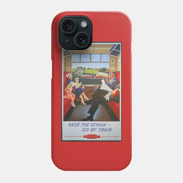 Ease The Strain, Go By Train Phone Case by RedHillDigital