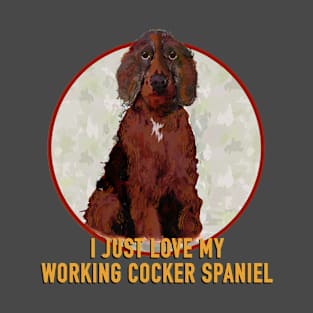 Working Cocker Spaniel Love T-Shirt