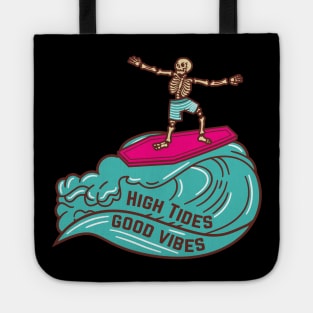High Tides Good Vibes Tote