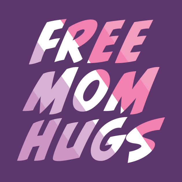 Disover Free Mom Hugs - Lesbian Pride Flag Colors - Free Mom Hugs - T-Shirt