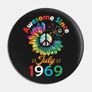 Funny Birthday Quote, Awesome Since July 1969, Retro Birthday Pin