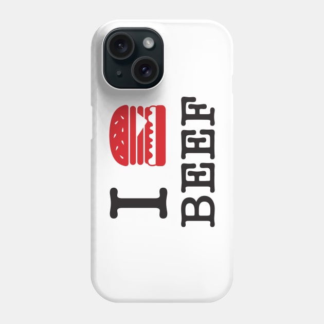 I Love Beef Phone Case by Woah_Jonny