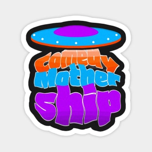 Comedy Mothership - Joe Rogan Fan Design Magnet