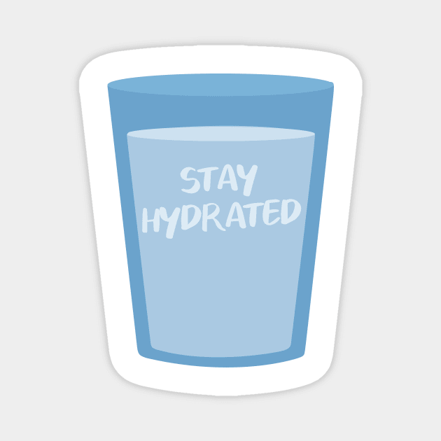 Stay hydrated glass Magnet by PaletteDesigns