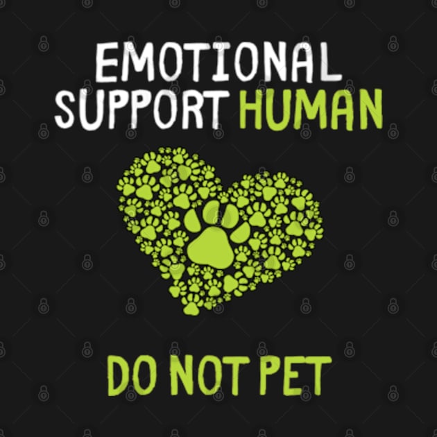 Human Do Not Pet for, Emotional Service Support Animal by DarkStile