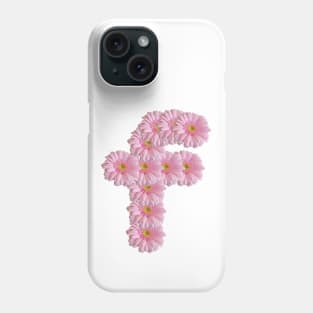 Letter f Pink Gerbera Daisy Phone Case