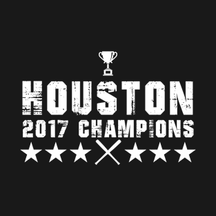 Houston 2017 champions T-Shirt