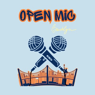 Open mic T-Shirt