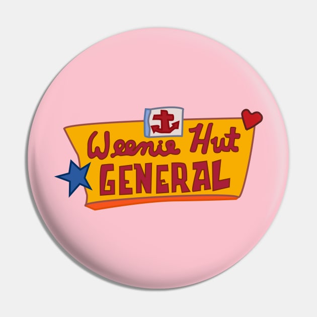 Weenie Hut General Pin by tamir2503
