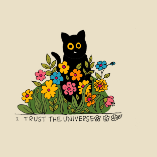 I Trust The Universe Cat Black Wild Flowers T-Shirt