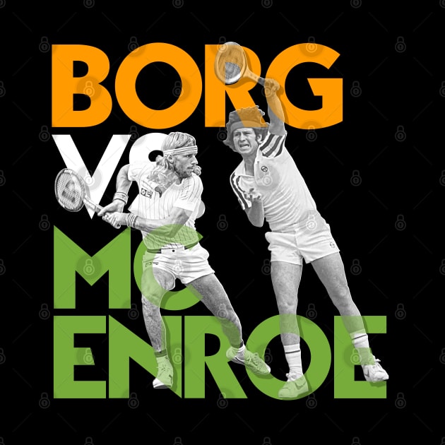 Borg Vs. McEnroe // Retro Tennis Icons by darklordpug