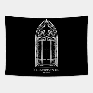 Cathedral Window - Of Smoke & Soil Tapestry