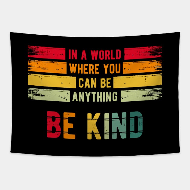 Be Kind vintage Tapestry by Quotty