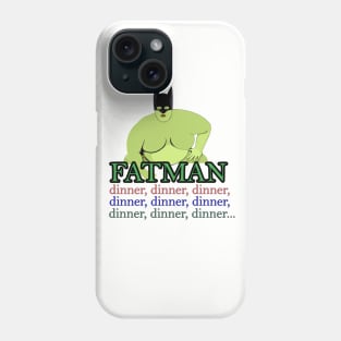 Fatman Phone Case