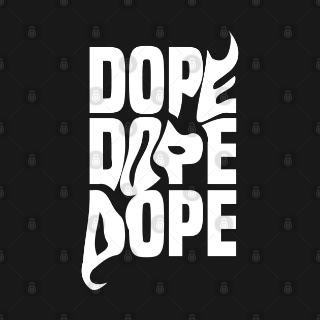 Dope typography design by yogisnanda