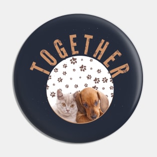 Together Dogs and Cats friendship Pin