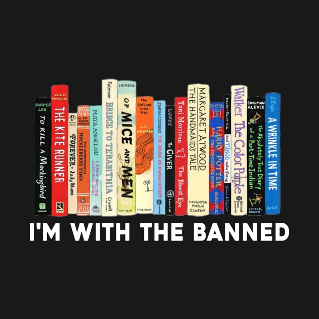 I'm with the banned, Banned Books, library by aesthetice1