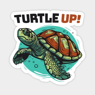 Turtle Up! || Sea Turtle Vector Art Illustration Magnet