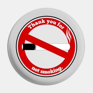 Thank you for not smoking Pin