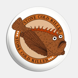 Funny Cartoon Australian Stonefish Quote Pin