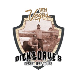 Dick and Dave's Las Vegas Jeep Tours T-Shirt