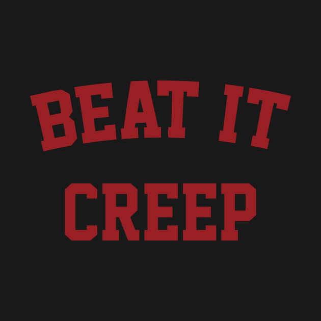 Beat It Creep by ybtee