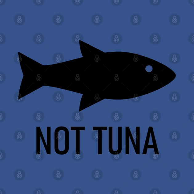 Not Tuna by yayor