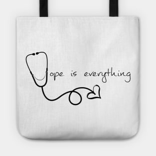 Hope is Everything Tote